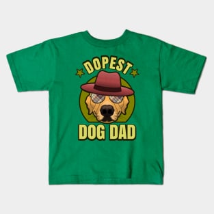 Dopest Dog Dad Funny Cool Puppy Father Kids T-Shirt